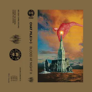 Chat Pile (+-) - Blood at Night II