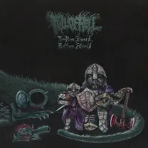 Full of Hell - Broken Sword, Rotten Shield