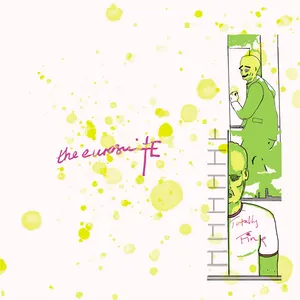 The Eurosuite - Totally Fine