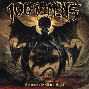 100 Demons - Embrace The Black Light
