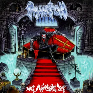 Phantom - Not Midnight Yet