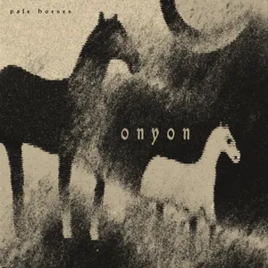 ONYON - Pale Horses