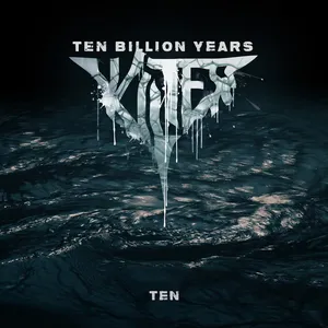 KILTER - Ten Billion Years / Ten