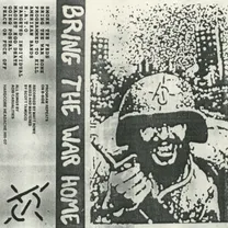 Acid Casualties - BRING THE WAR HOME