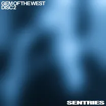 Sentriesband - Gem Of The West Disk 2