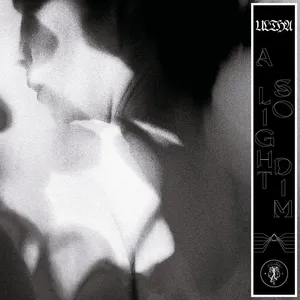 ULTHA - A Light So Dim