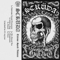 SCRÜDA - Extreme Speed Violence