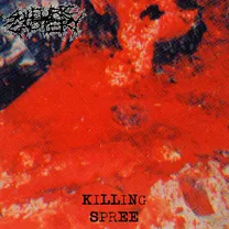 SULFURIC CAUTERY - KILLING SPREE
