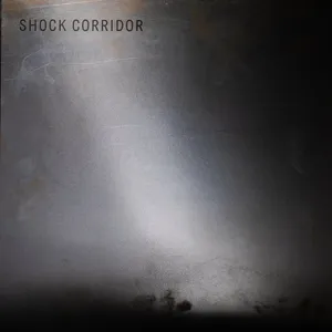 Shock Corridor - Shock Corridor