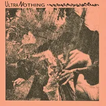UltraNothing - UltraNothing s/t E.P.