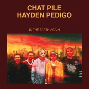 Chatpile - In The Earth Again
