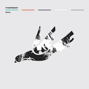 Thursday - Waiting: The 15-Year Anniversary Edition