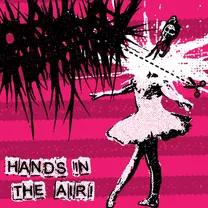 Told Not To Worry - Hands In The Air!