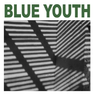 Blue Youth - Defeatist
