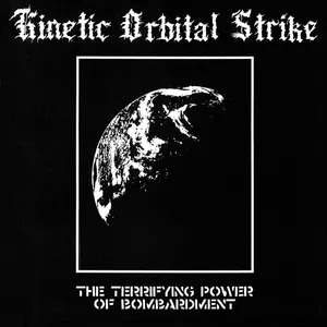 Kinetic Orbital Strike - The Terrifying Power Of Bombardment