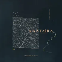 Kaatayra - Caminhos de Água