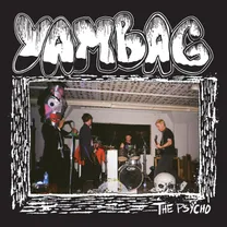 Yambag - The Psycho