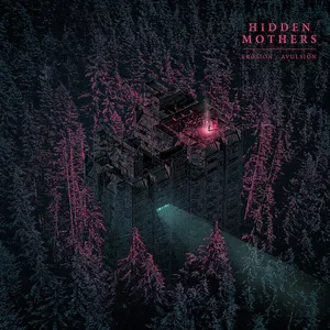 Hidden Mothers - Erosion / Avulsion