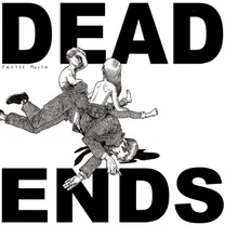 Pretty Mouth - DEAD ENDS