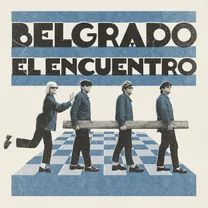 Belgrado - El Encuentro