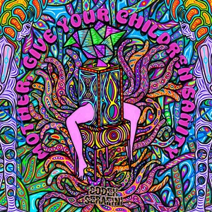 CODEX SERAFINI - Mother, Give Your Children Sanity