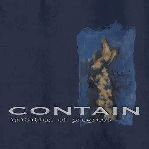 Contain - Imitation of Progress