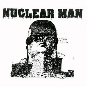 Nuclear Man - DEMO 2023
