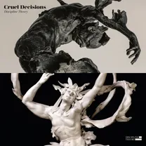 Cruel Decisions - Discipline Theory