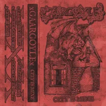 xGAARGOYLEx - CITY IS MINE
