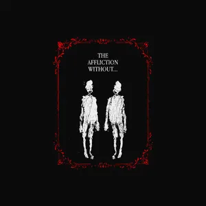 Closed Hands - The Affliction Without...