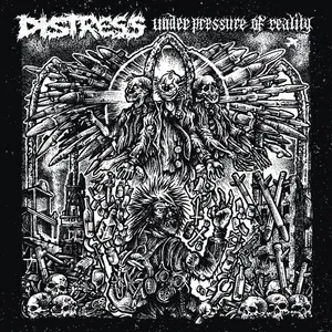 DISTRESS - Under Pressure Of Reality