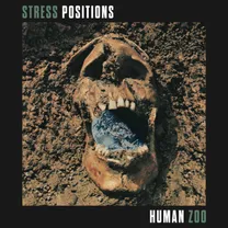 Stress Positions - Human Zoo
