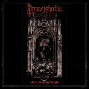 Imperishable - Revelation In Purity