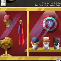 New Villain x P-Ro - The Night The Heroes Died