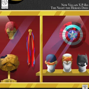 New Villain x P-Ro - The Night The Heroes Died