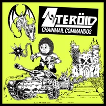 STERÖID - CHAINMAIL COMMANDOS